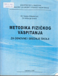 Metodika fizičkog vaspitanja za osnovne i srednje škole 1.izdanje