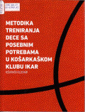 Metodika treniranja dece sa posebnim potrebama u Košarkaškom klubu 